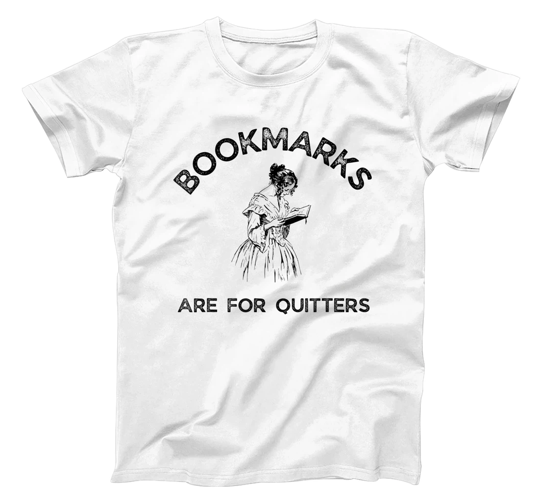 Womens Bookmarks Are for Quitters - Funny Bookworm Women Book Lover T-Shirt, Women T-Shirt