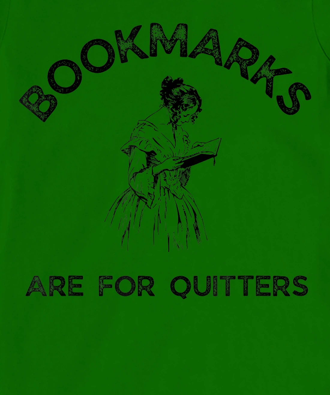 Womens Bookmarks Are for Quitters - Funny Bookworm Women Book Lover T-Shirt, Women T-Shirt