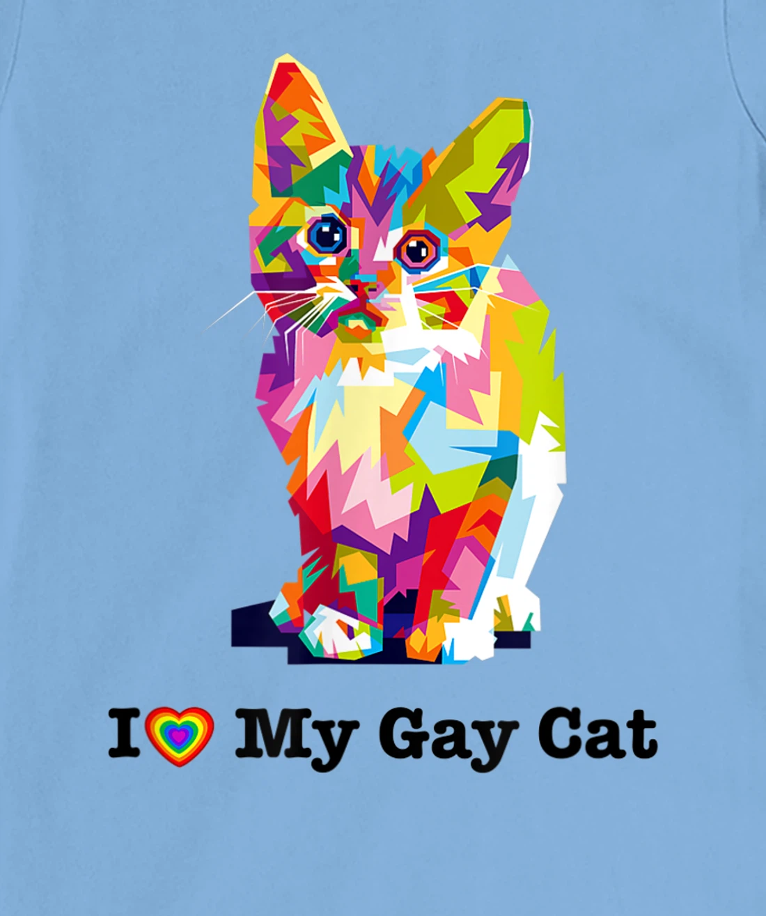 I Love My Gay Cat Heart Funny LGBT T-Shirt, Kid T-Shirt and Women T-Shirt