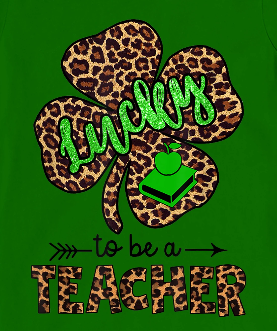 Womens Lucky To Be A Teacher Leopard Shamrock St Patricks Day Women T-Shirt, Women T-Shirt