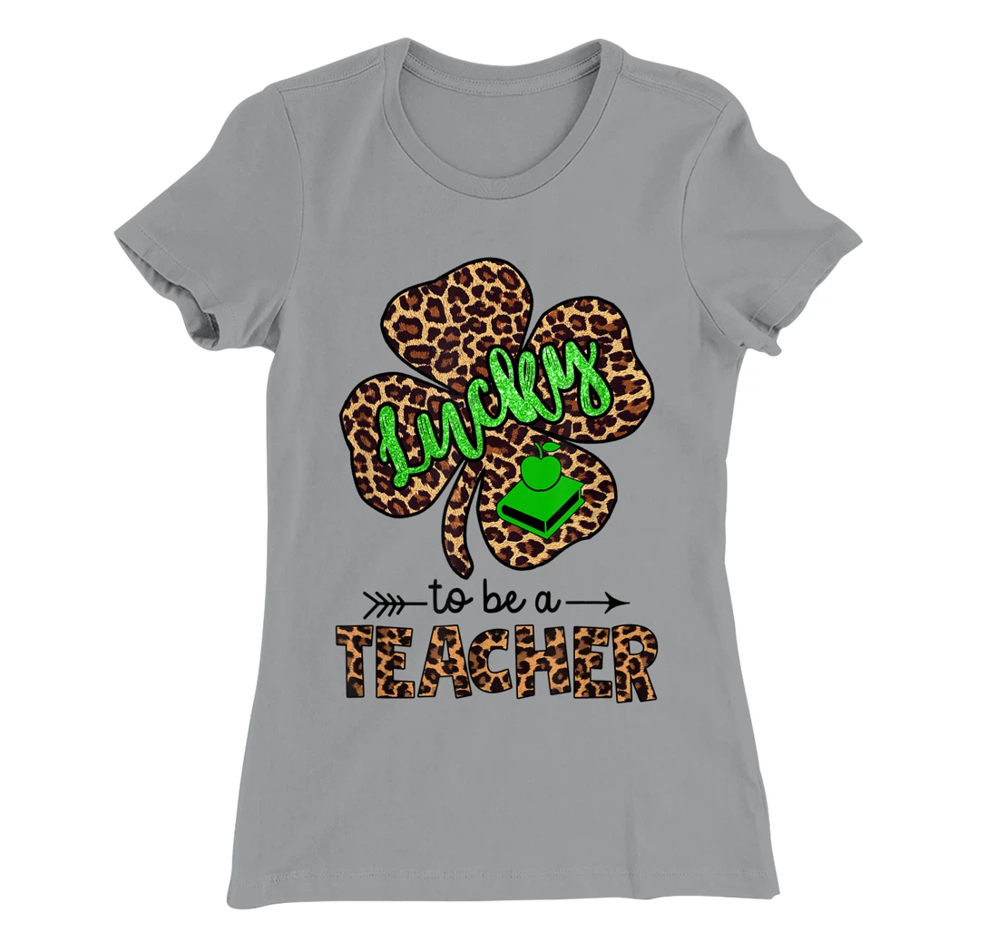 Womens Lucky To Be A Teacher Leopard Shamrock St Patricks Day Women T-Shirt, Women T-Shirt