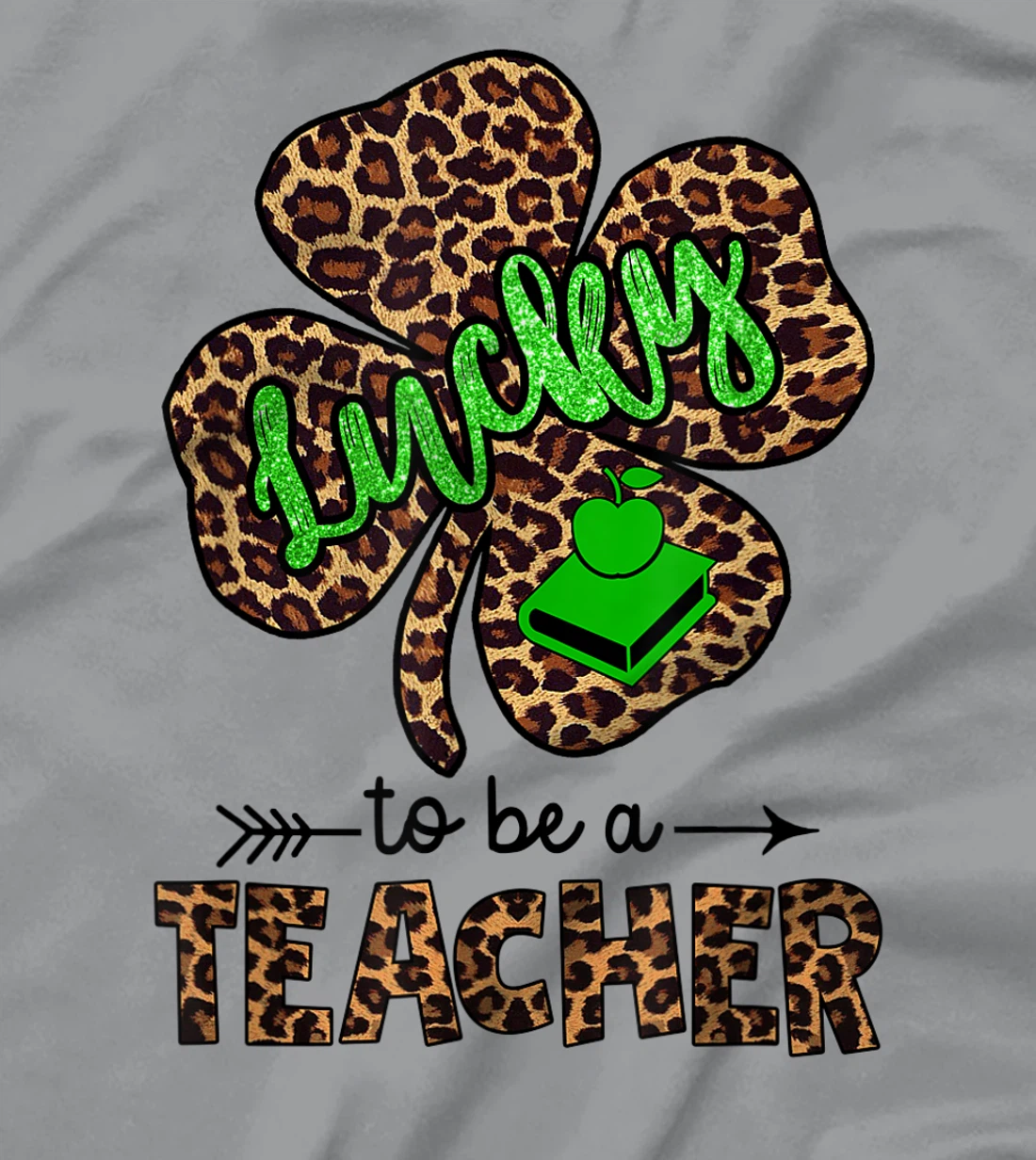 Womens Lucky To Be A Teacher Leopard Shamrock St Patricks Day Women T-Shirt, Women T-Shirt