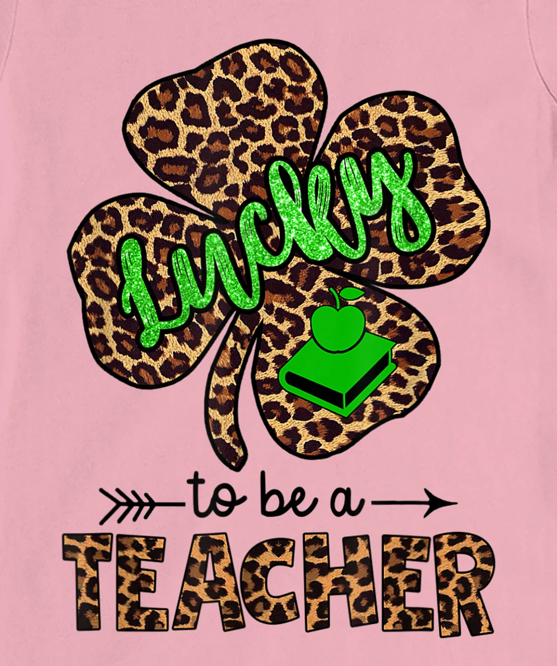 Womens Lucky To Be A Teacher Leopard Shamrock St Patricks Day Women T-Shirt, Women T-Shirt