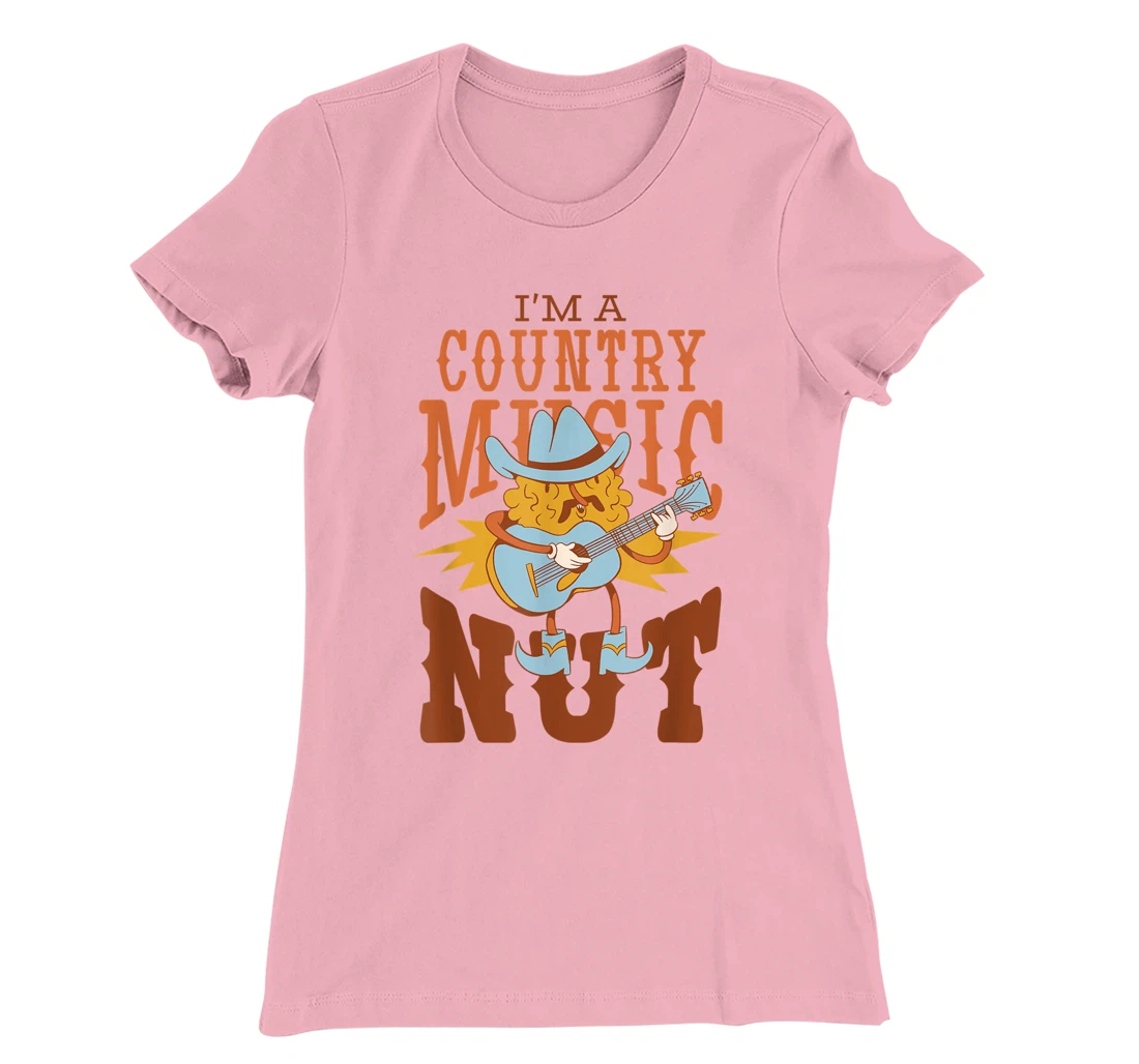 Womens I'm A Country Music Nut Cowboy Guitar Western Walnut T-Shirt, Kid T-Shirt and Women T-Shirt