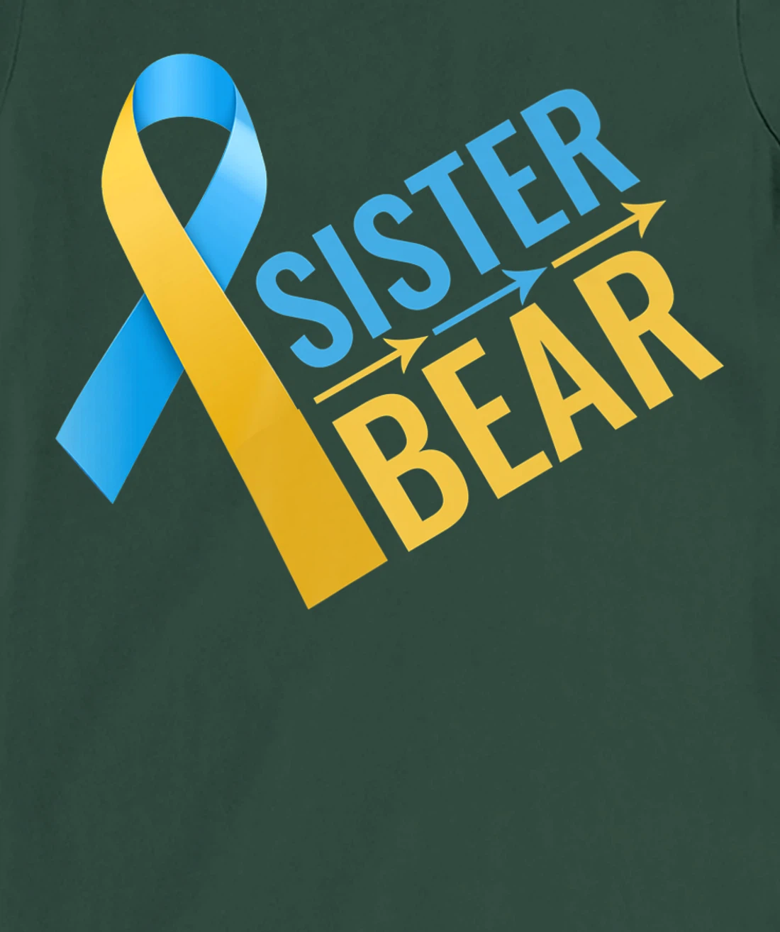 proud sister of Down Syndrome warrior Awareness Trisomy 21 T-Shirt, Kid T-Shirt and Women T-Shirt