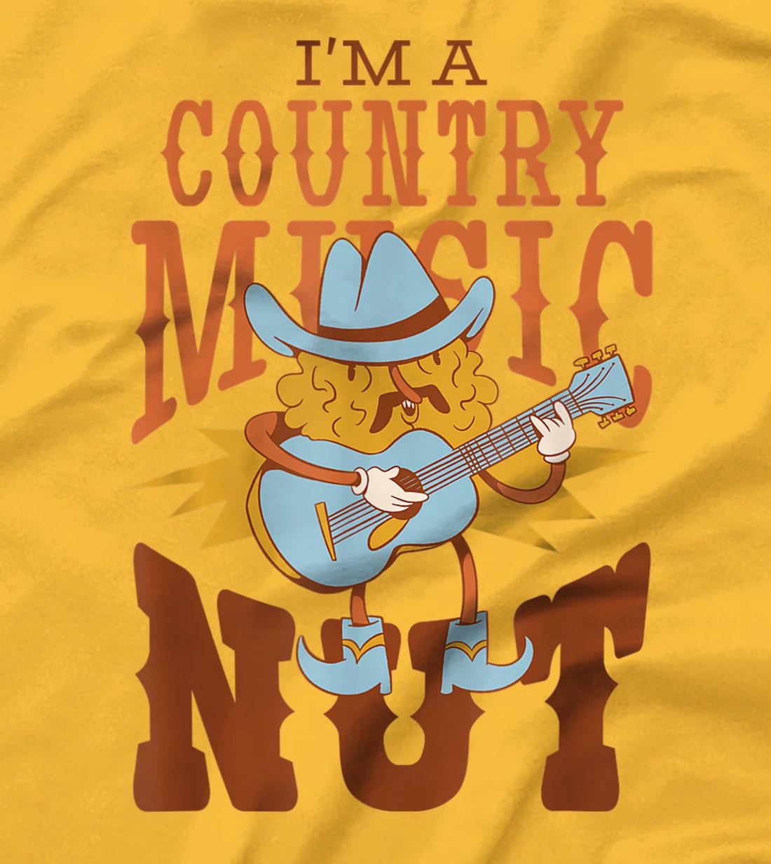 Womens I'm A Country Music Nut Cowboy Guitar Western Walnut T-Shirt, Kid T-Shirt and Women T-Shirt