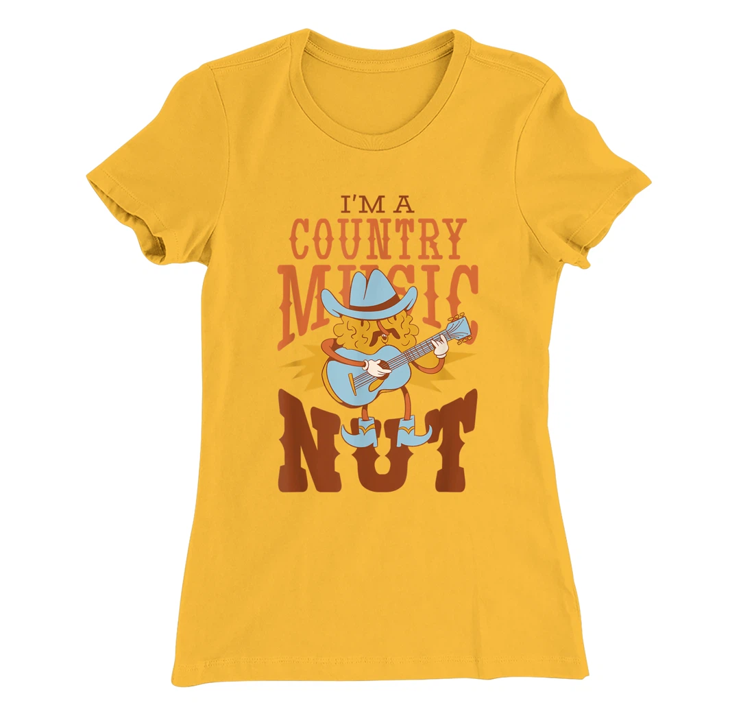 Womens I'm A Country Music Nut Cowboy Guitar Western Walnut T-Shirt, Kid T-Shirt and Women T-Shirt
