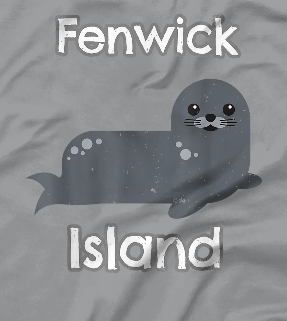 Womens Fenwick Island Delaware Marine Life Harbor Seal T-Shirt, Kid T-Shirt and Women T-Shirt