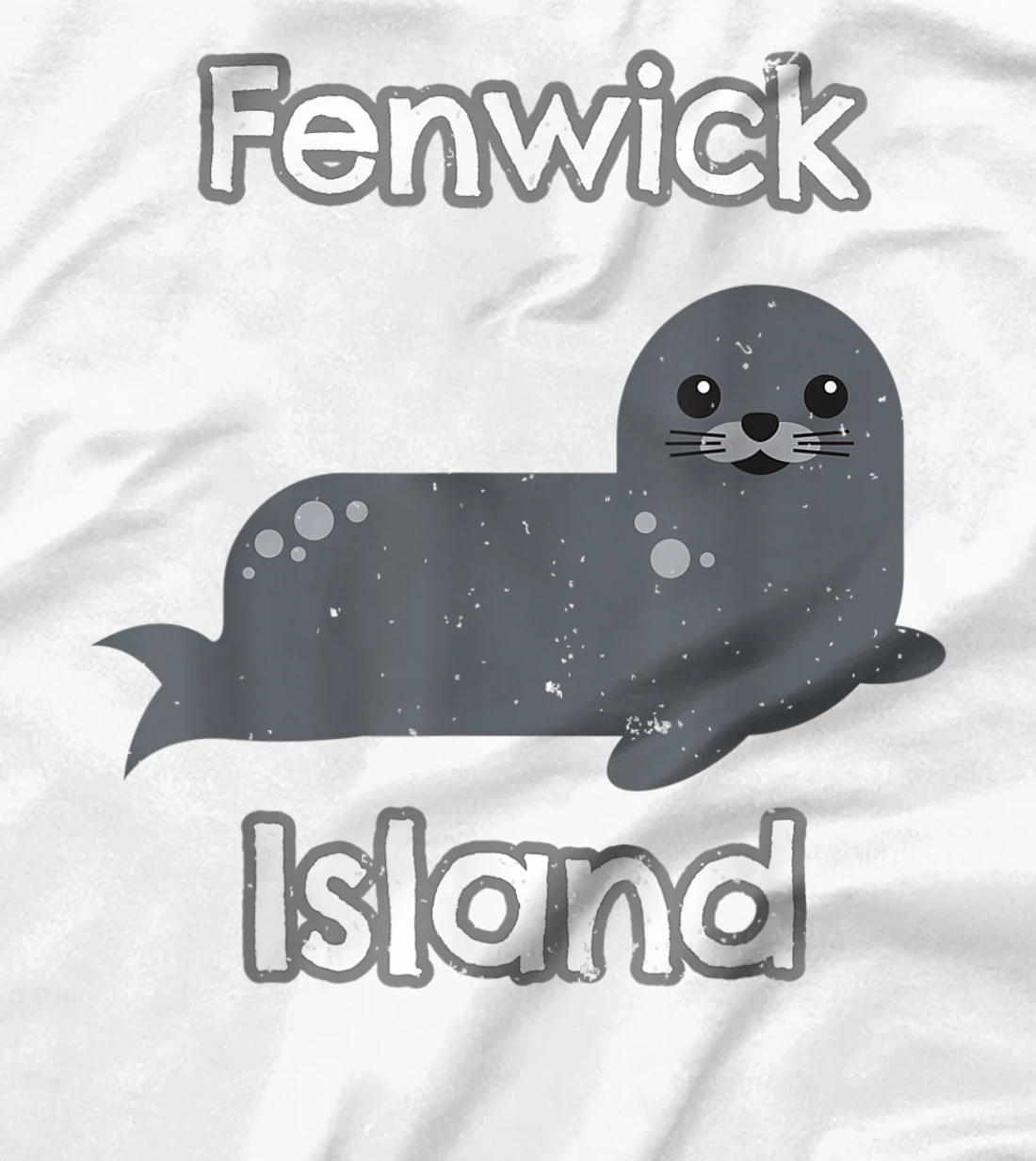 Womens Fenwick Island Delaware Marine Life Harbor Seal T-Shirt, Kid T-Shirt and Women T-Shirt