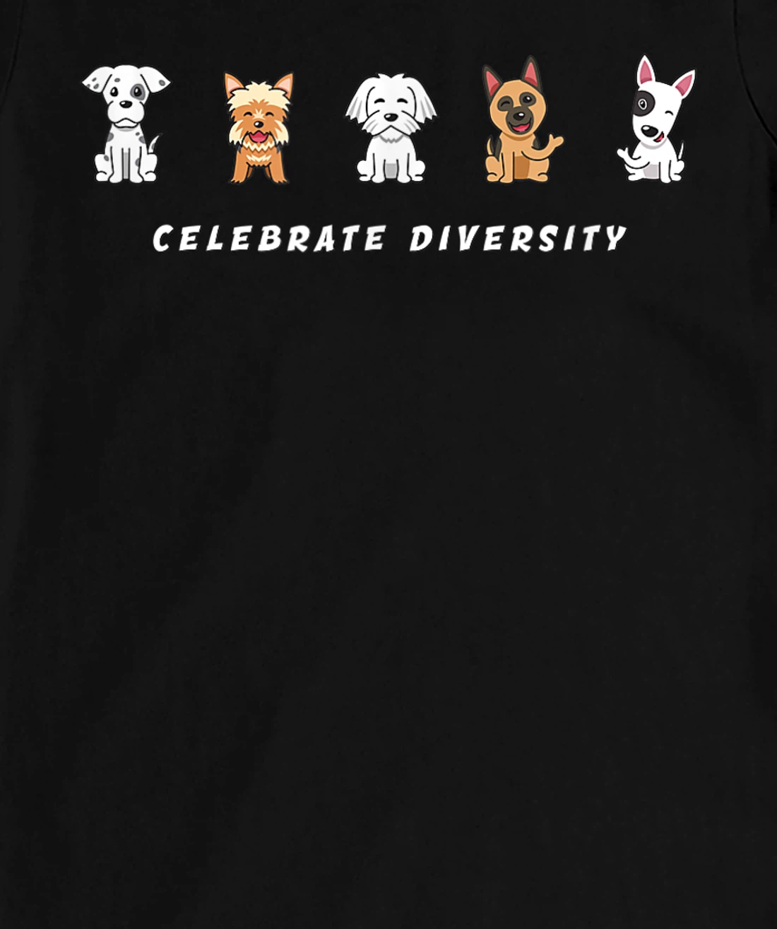 Puppies & Bigger Dogs of All Kinds - Celebrate Diversity T-Shirt, Women T-Shirt