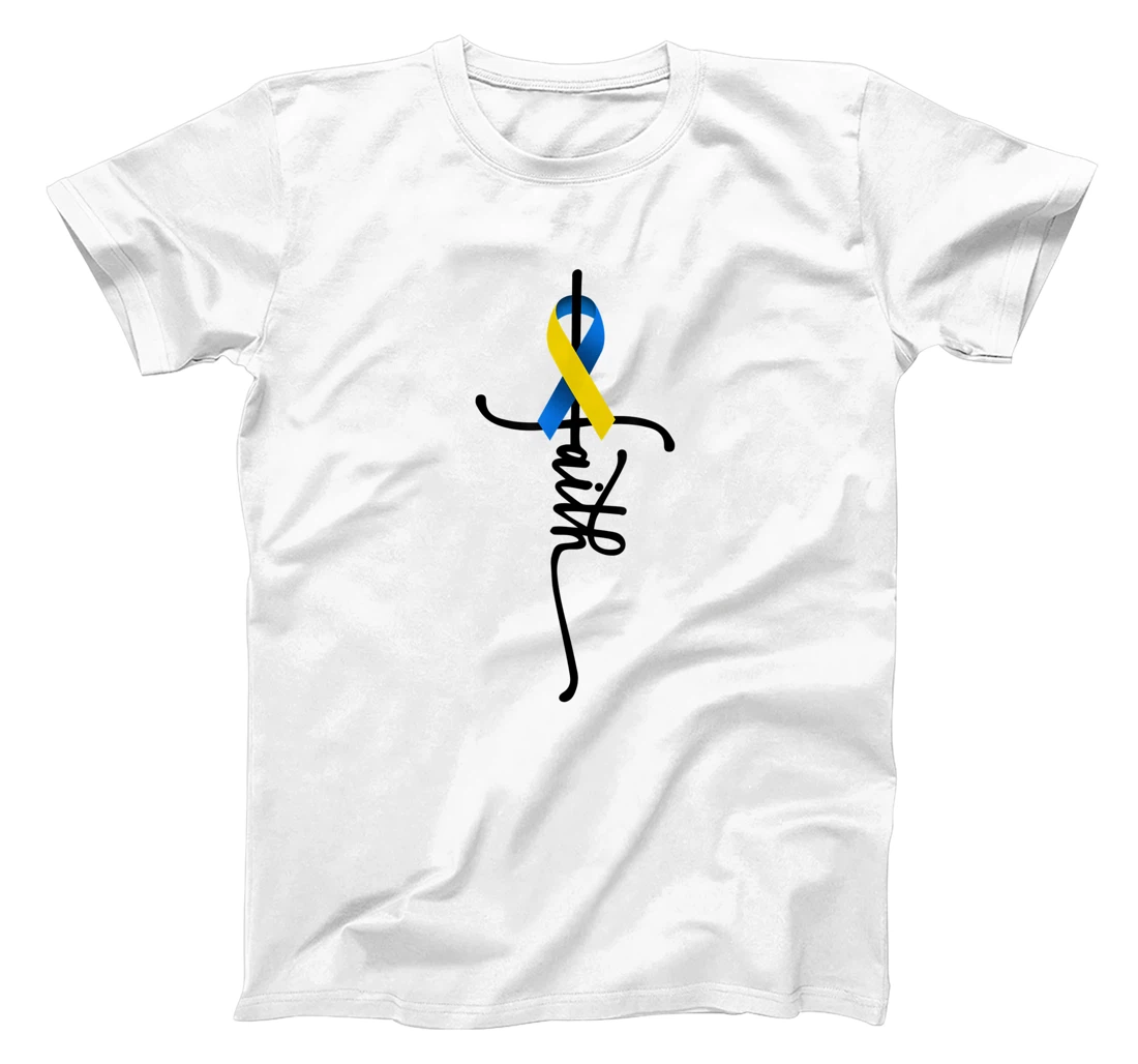 Womens Down Syndrome Faith Down Syndrome Awareness Gifts Trisomy 21 T-Shirt, Kid T-Shirt and Women T-Shirt