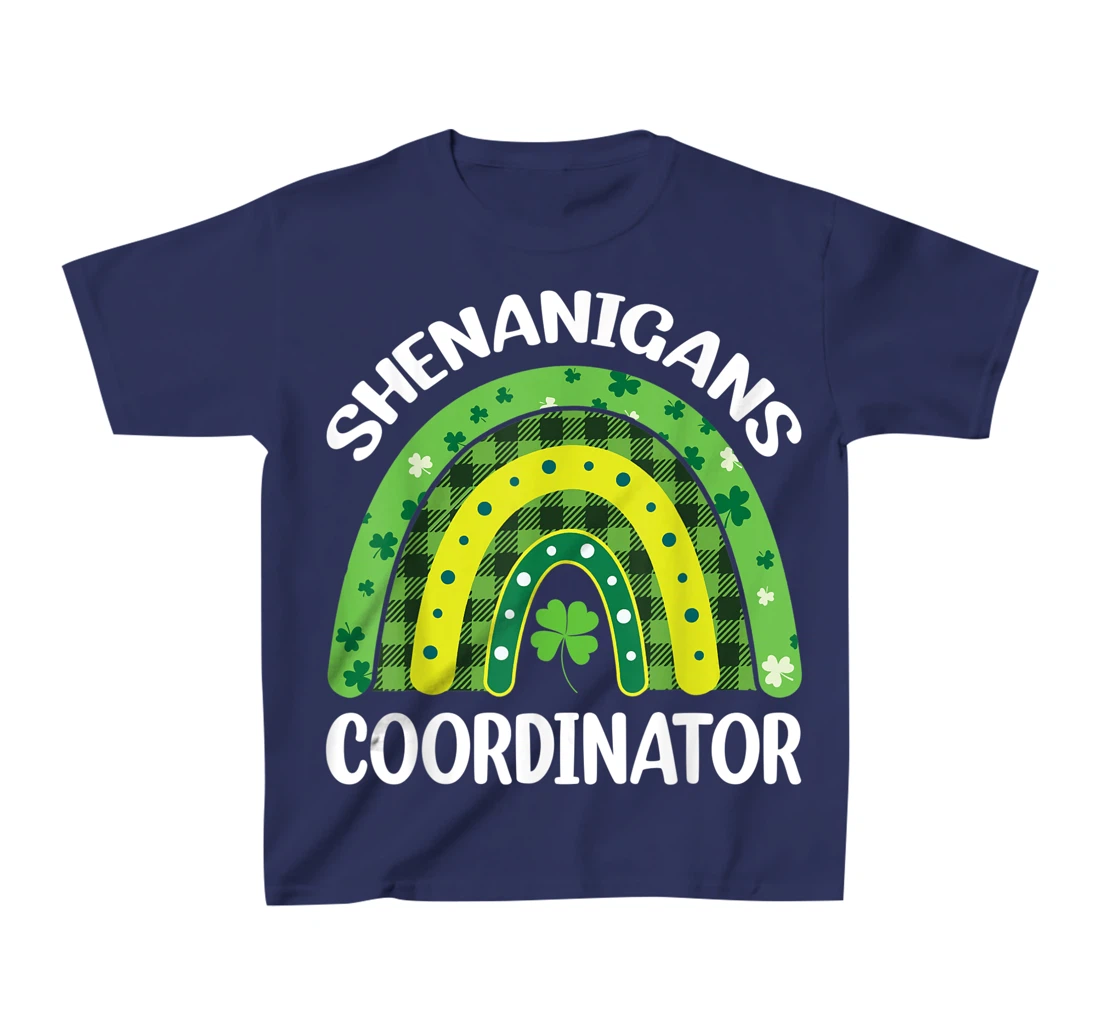 Shenanigans Coordinator Rainbow St Patricks Day Teacher Gift T-Shirt, Kid T-Shirt and Women T-Shirt