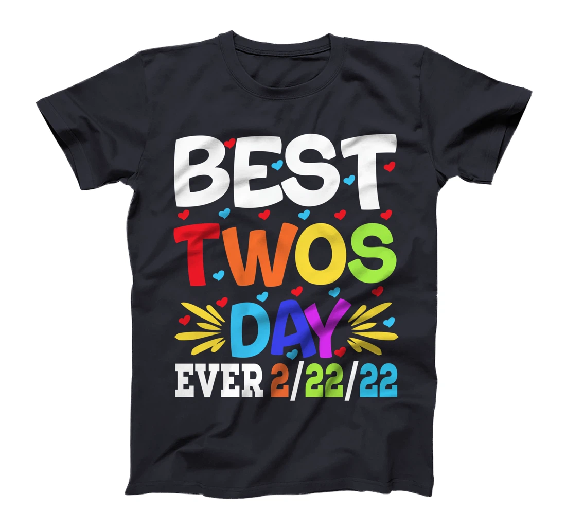 Happy 2/22/22 Twosday Tuesday February 22nd 2022 Numerology T-Shirt