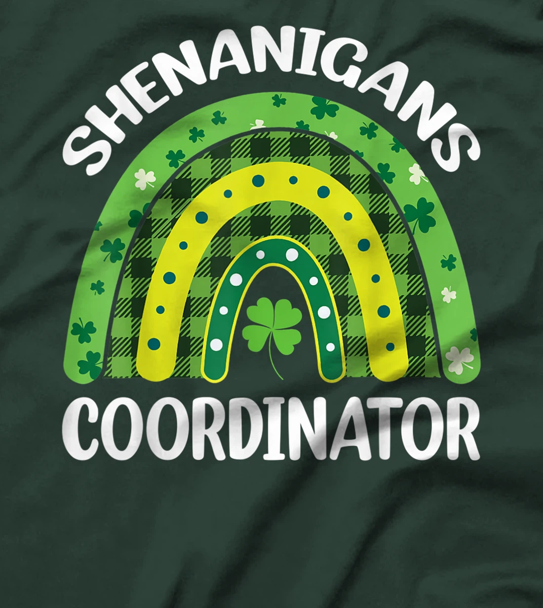 Shenanigans Coordinator Rainbow St Patricks Day Teacher Gift T-Shirt, Kid T-Shirt and Women T-Shirt