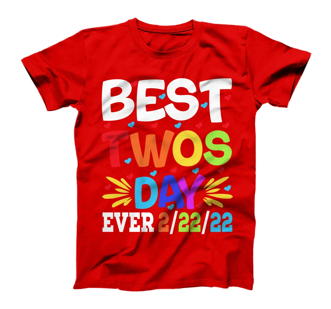 Happy 2/22/22 Twosday Tuesday February 22nd 2022 Numerology T-Shirt