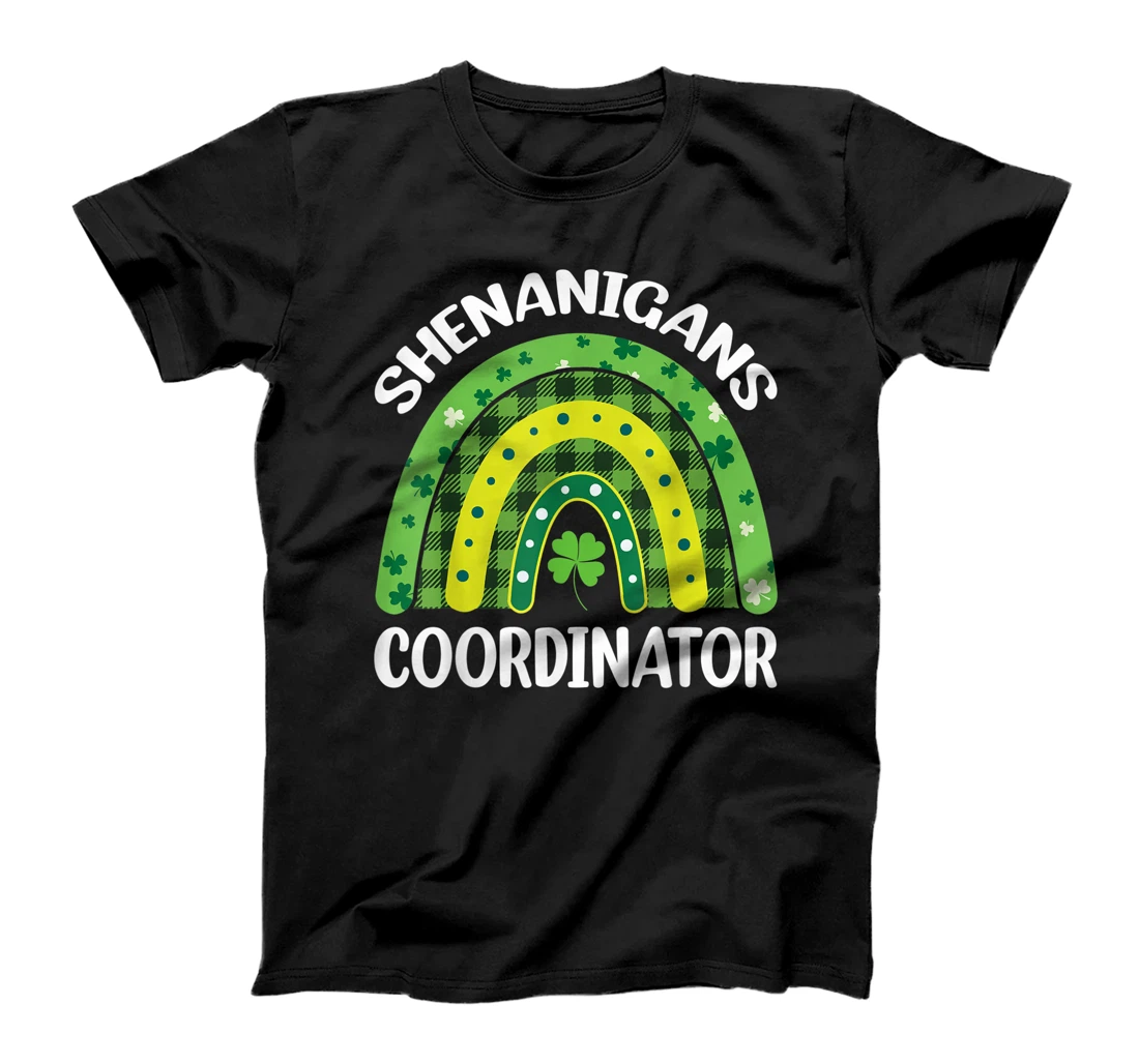 Shenanigans Coordinator Rainbow St Patricks Day Teacher Gift T-Shirt, Kid T-Shirt and Women T-Shirt