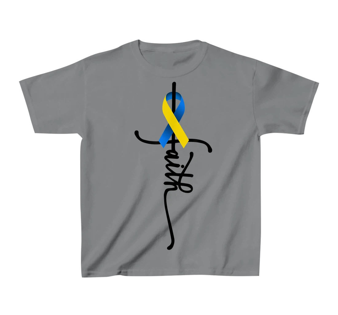 Womens Down Syndrome Faith Down Syndrome Awareness Gifts Trisomy 21 T-Shirt, Kid T-Shirt and Women T-Shirt