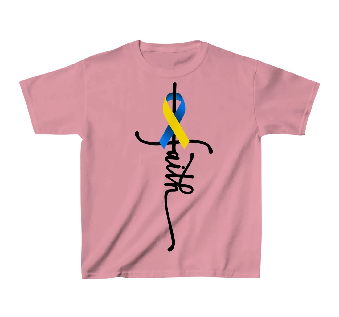 Womens Down Syndrome Faith Down Syndrome Awareness Gifts Trisomy 21 T-Shirt, Kid T-Shirt and Women T-Shirt