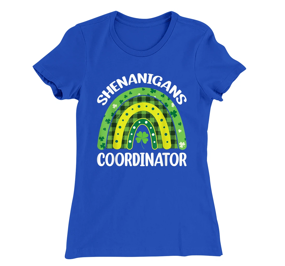 Shenanigans Coordinator Rainbow St Patricks Day Teacher Gift T-Shirt, Kid T-Shirt and Women T-Shirt