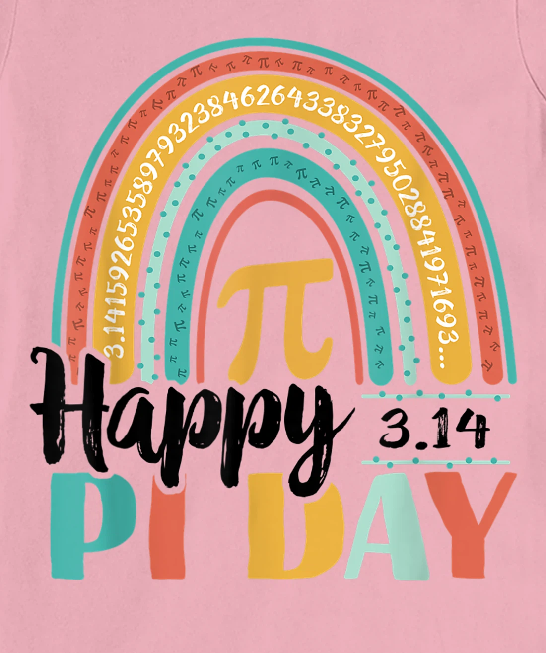 BOHO Rainbow Happy Pi Day 3.14 Math Geek T-Shirt, Kid T-Shirt and Women T-Shirt