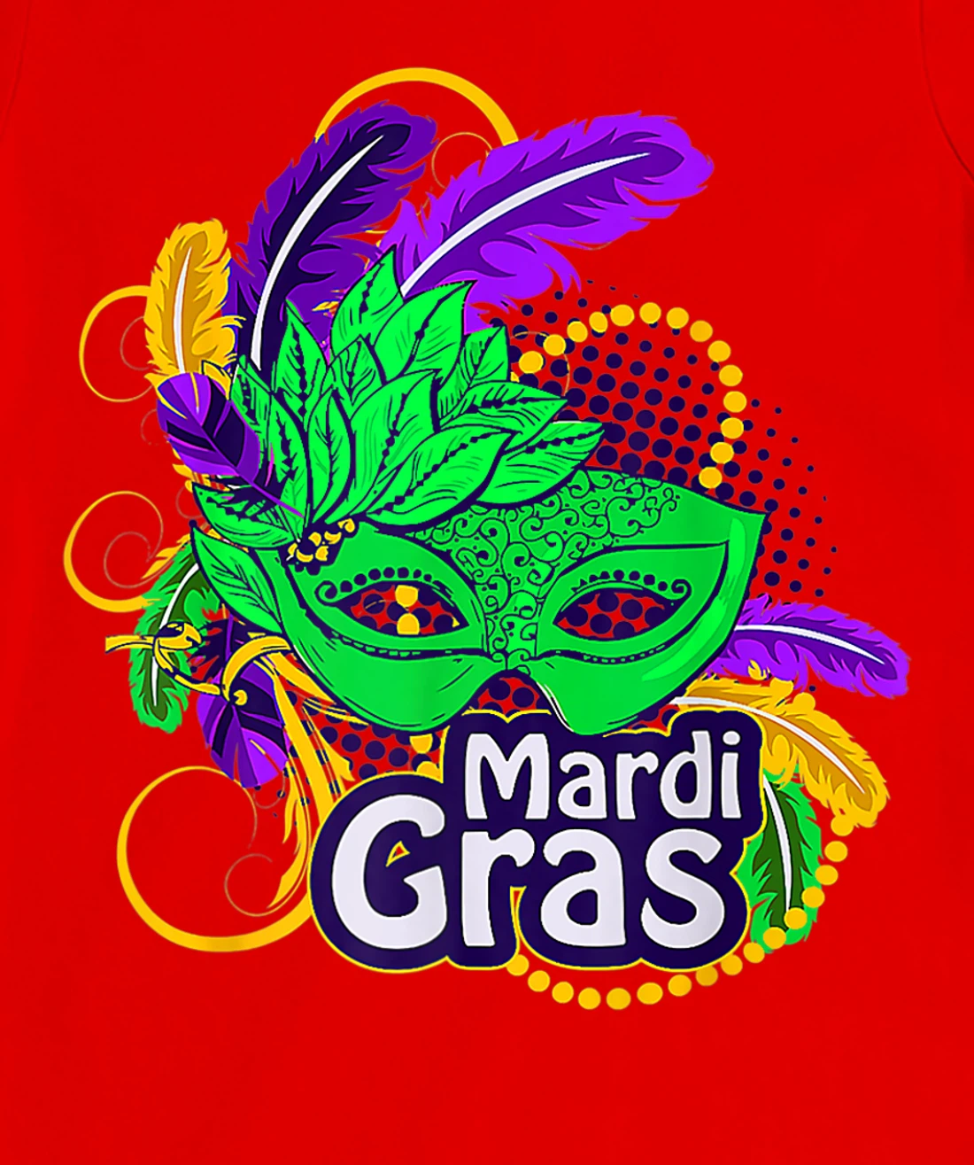 Mardi Gras Funny Mardi Gras 2022 Beads Mask Feathers T-Shirt, Kid T-Shirt and Women T-Shirt