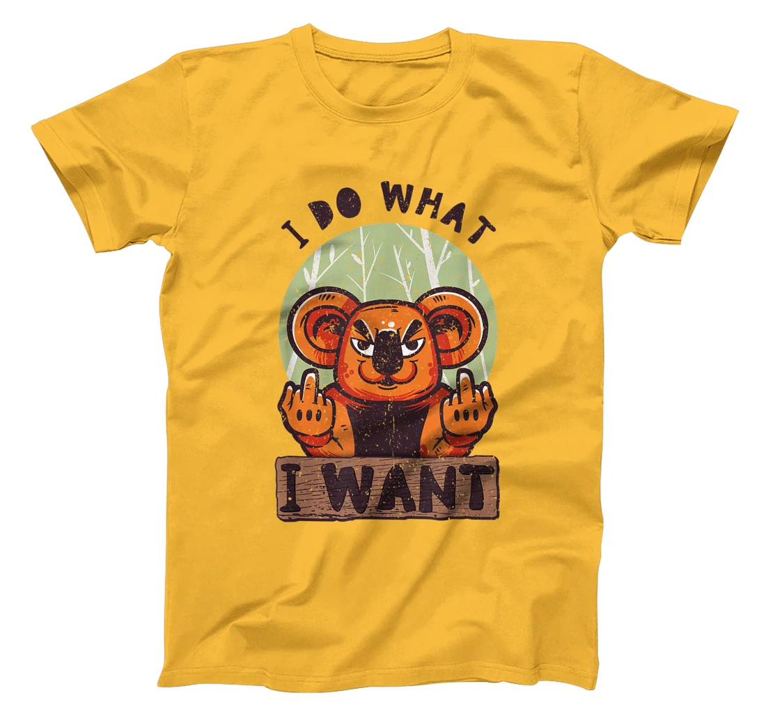 Womens I Do What I Want. Cool and Funny T-Shirt, Women T-Shirt