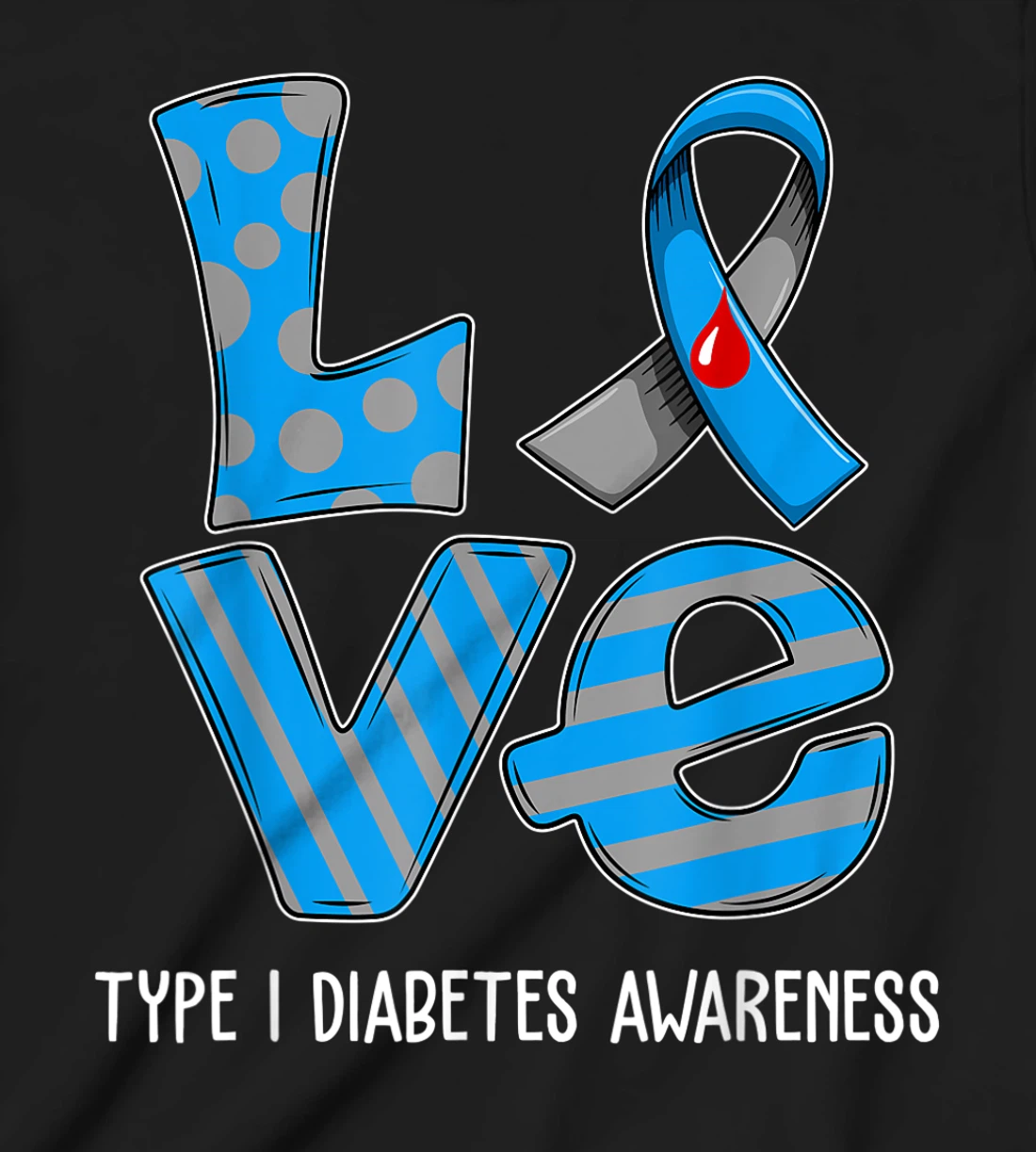 Love Cartoon Support Type 1 Diabetes Awareness 2022 T-Shirt, Kid T-Shirt and Women T-Shirt