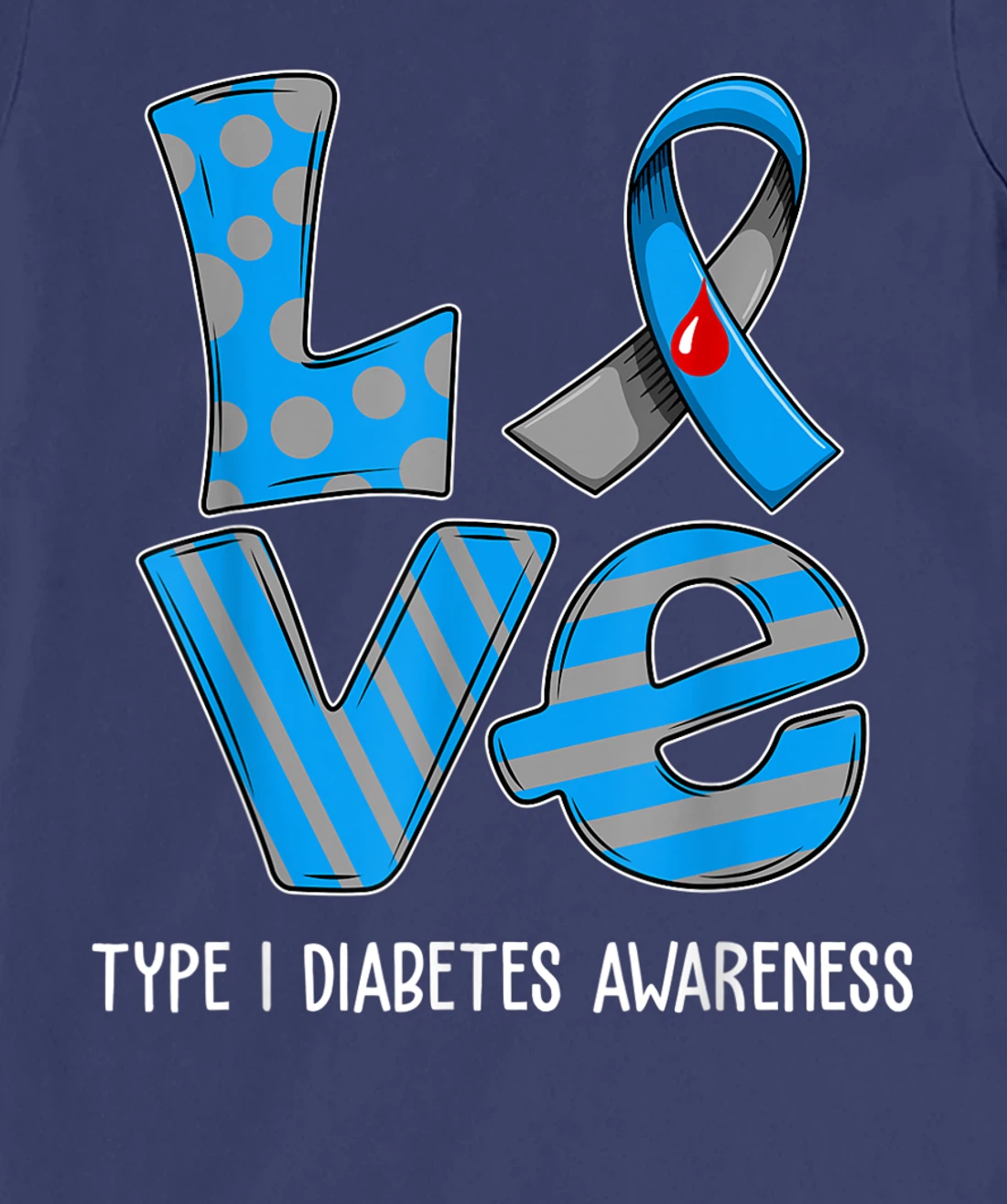 Love Cartoon Support Type 1 Diabetes Awareness 2022 T-Shirt, Kid T-Shirt and Women T-Shirt