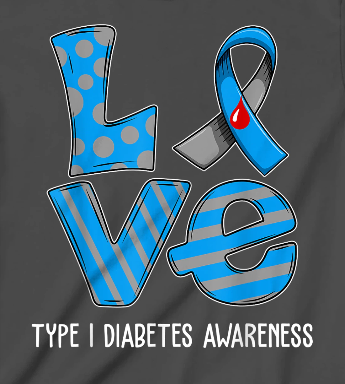 Love Cartoon Support Type 1 Diabetes Awareness 2022 T-Shirt, Kid T-Shirt and Women T-Shirt
