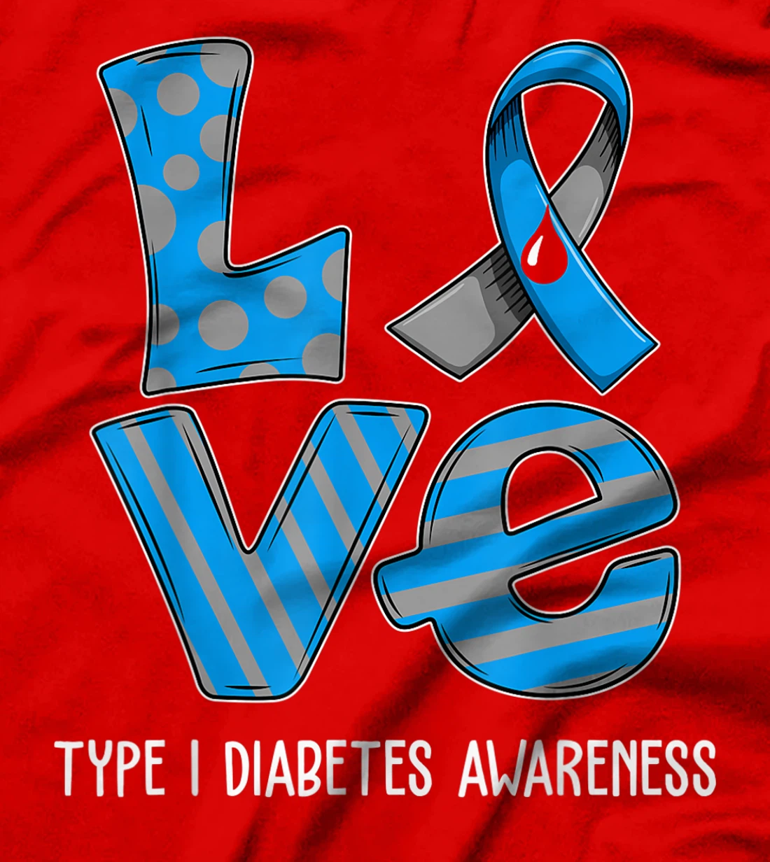 Love Cartoon Support Type 1 Diabetes Awareness 2022 T-Shirt, Kid T-Shirt and Women T-Shirt