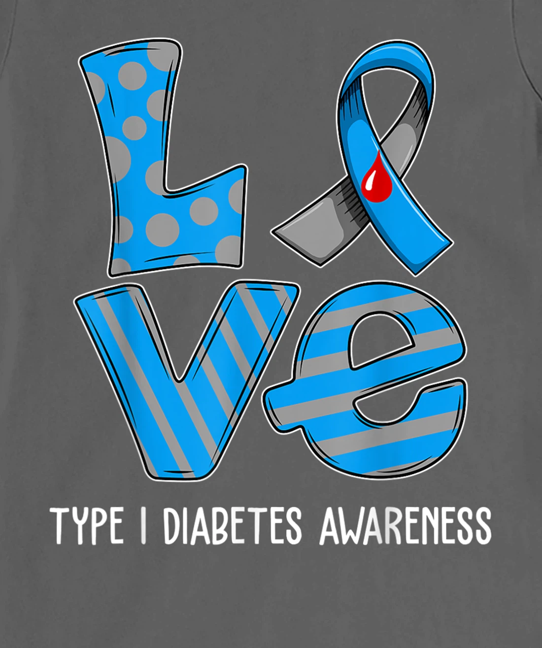 Love Cartoon Support Type 1 Diabetes Awareness 2022 T-Shirt, Kid T-Shirt and Women T-Shirt