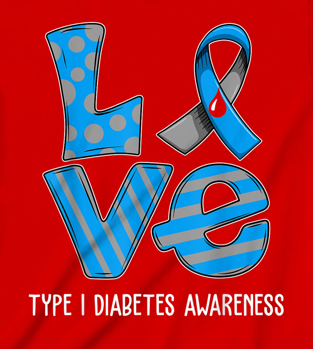 Love Cartoon Support Type 1 Diabetes Awareness 2022 T-Shirt, Kid T-Shirt and Women T-Shirt