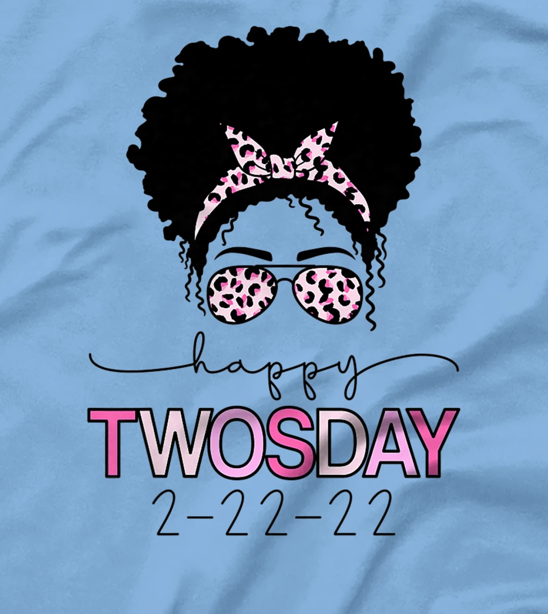 Womens Happy Twosday 2022 2-22-22 February T-Shirt, Kid T-Shirt and Women T-Shirt