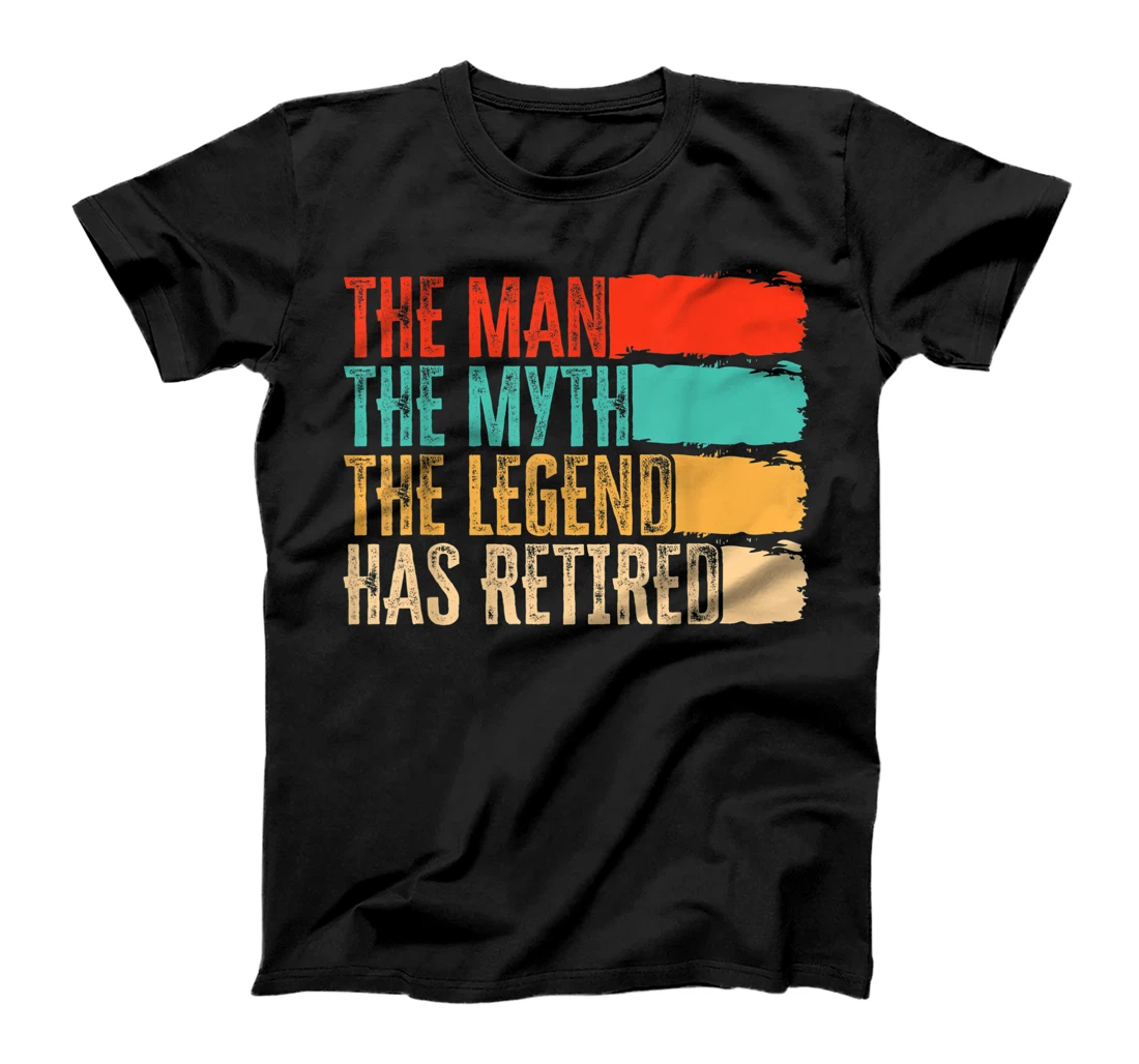 The Man, The Myth And Legend Has Retired Humor, Vintage T-Shirt, Women T-Shirt