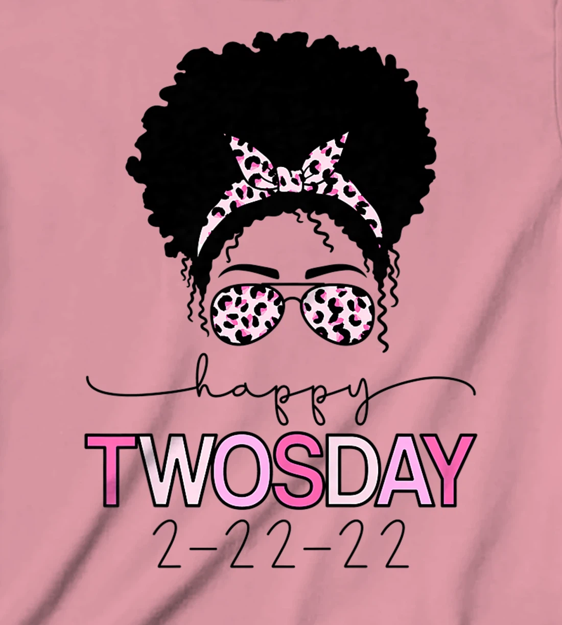 Womens Happy Twosday 2022 2-22-22 February T-Shirt, Kid T-Shirt and Women T-Shirt