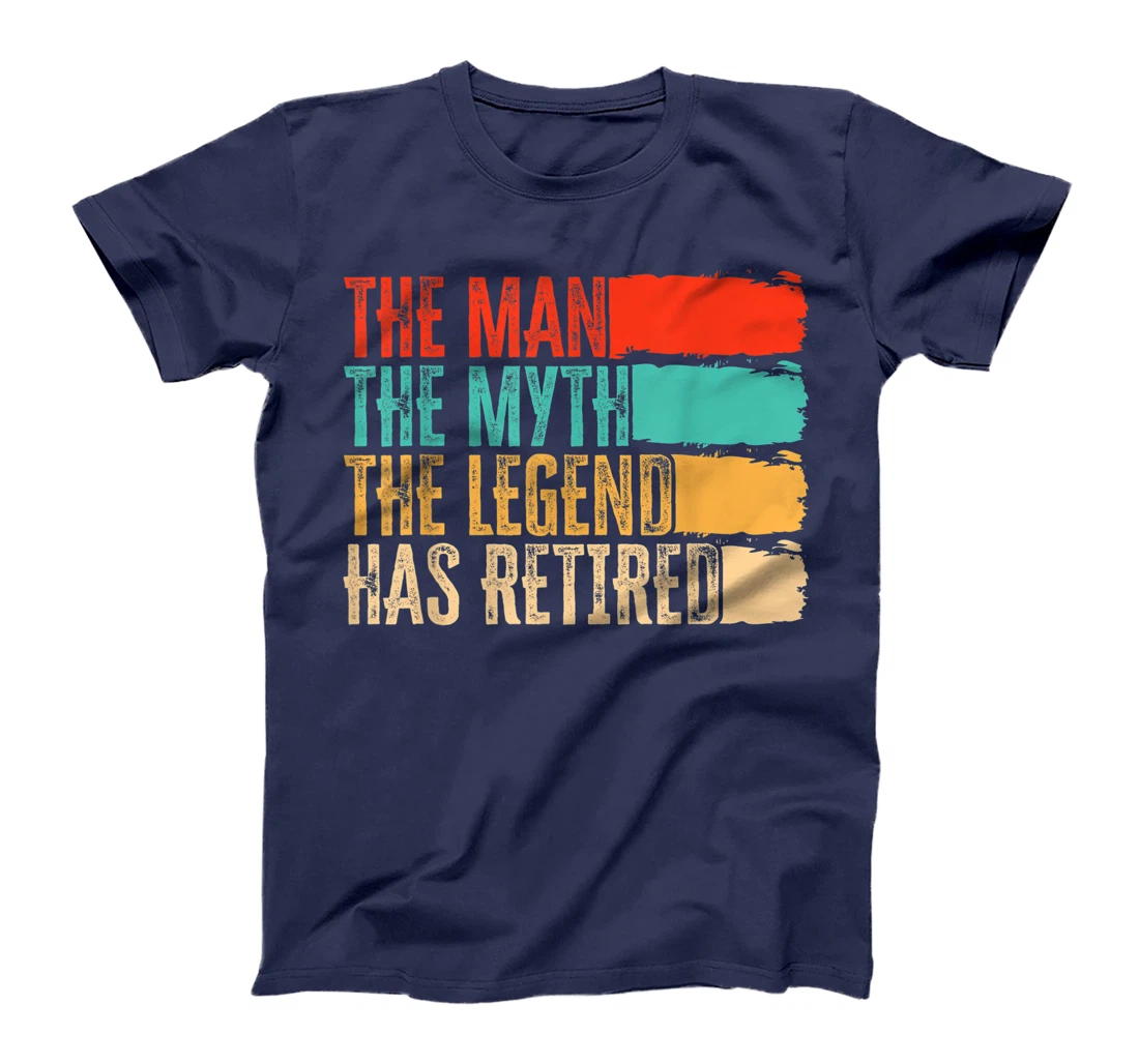 The Man, The Myth And Legend Has Retired Humor, Vintage T-Shirt, Women T-Shirt