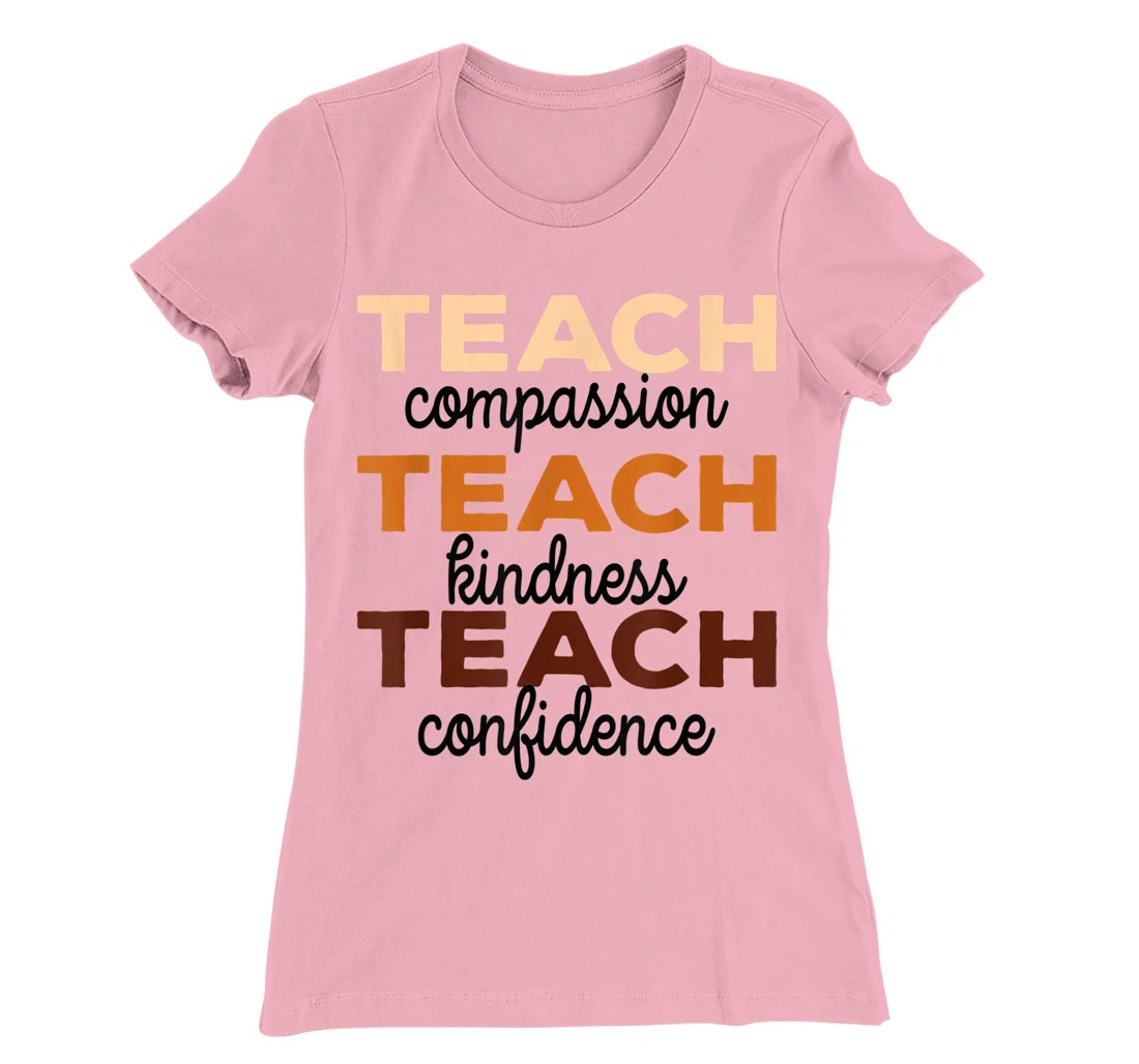 Womens Teach Compassion Kindness Confidence Africa Black Teacher T-Shirt, Women T-Shirt
