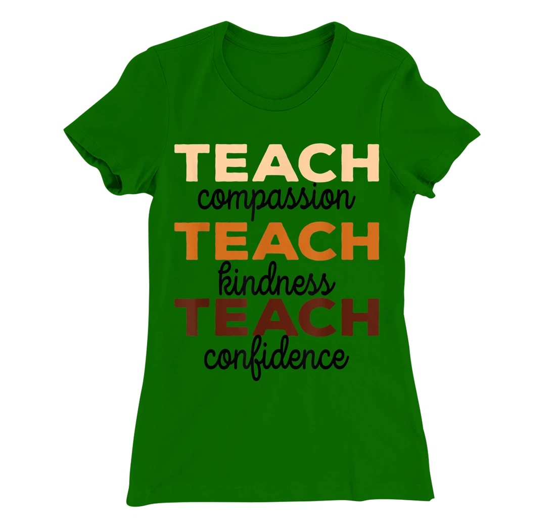 Womens Teach Compassion Kindness Confidence Africa Black Teacher T-Shirt, Women T-Shirt