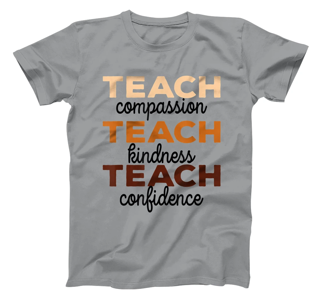 Womens Teach Compassion Kindness Confidence Africa Black Teacher T-Shirt, Women T-Shirt