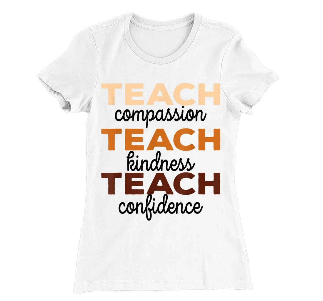 Womens Teach Compassion Kindness Confidence Africa Black Teacher T-Shirt, Women T-Shirt
