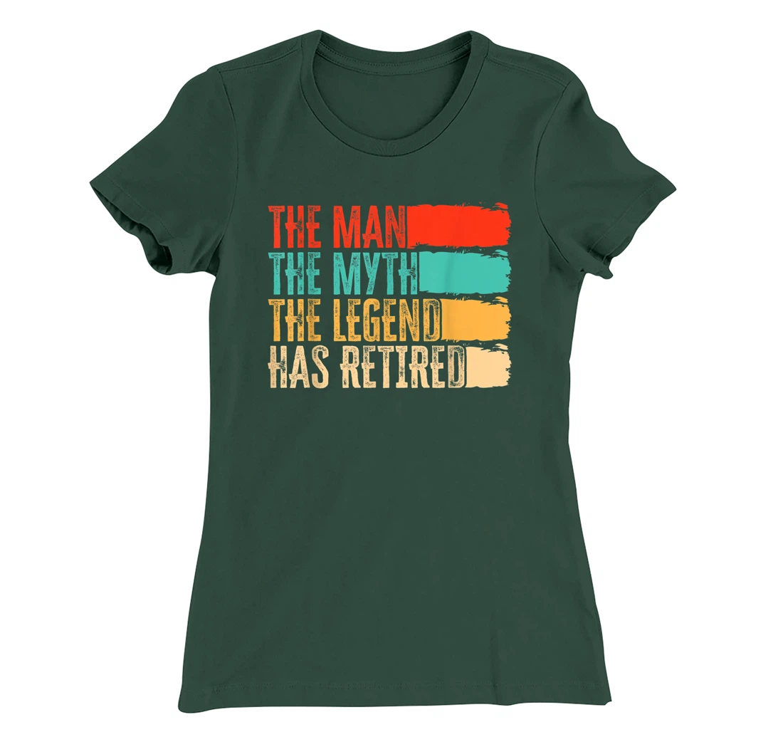 The Man, The Myth And Legend Has Retired Humor, Vintage T-Shirt, Women T-Shirt