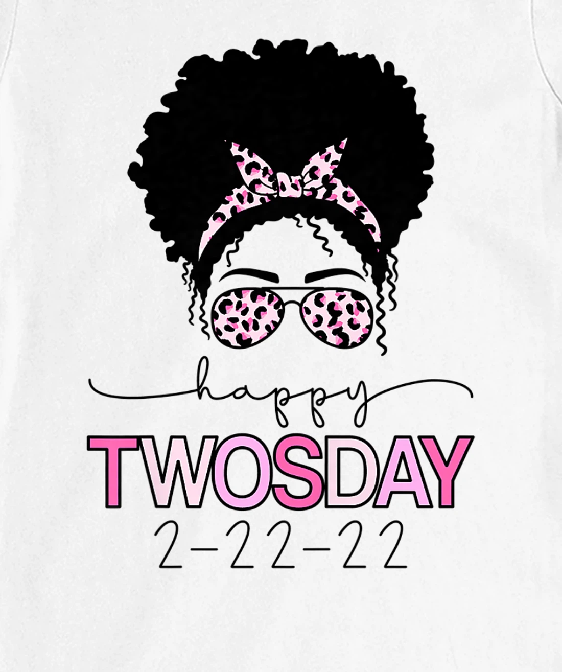 Womens Happy Twosday 2022 2-22-22 February T-Shirt, Kid T-Shirt and Women T-Shirt