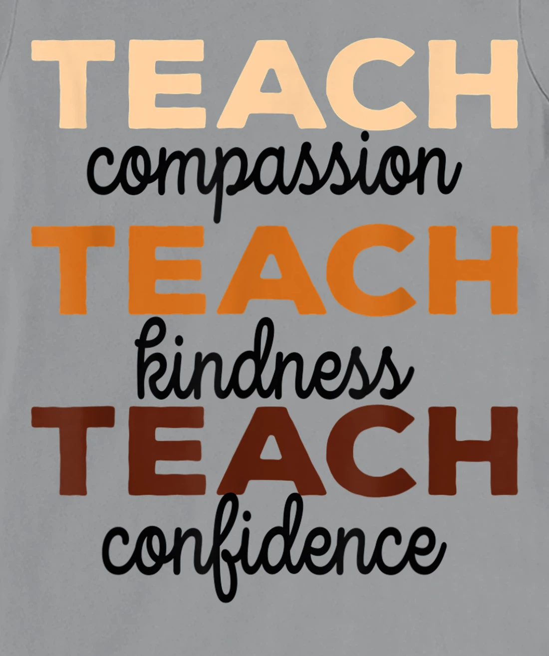 Womens Teach Compassion Kindness Confidence Africa Black Teacher T-Shirt, Women T-Shirt
