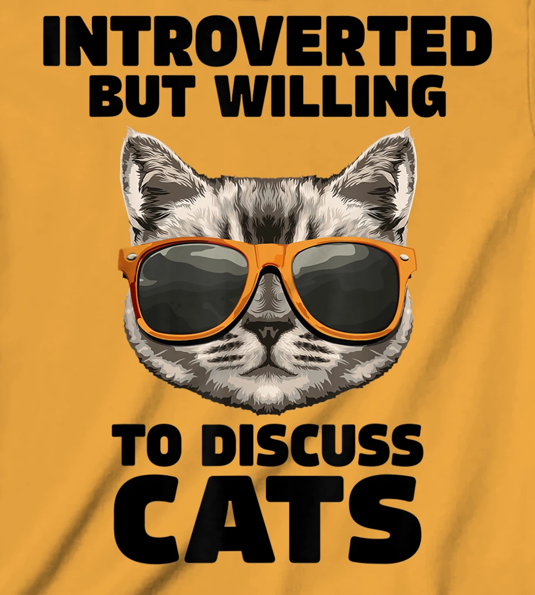 Womens Cat Lover Introverted But Willing To Discuss Cats Introvert T-Shirt, Kid T-Shirt and Women T-Shirt