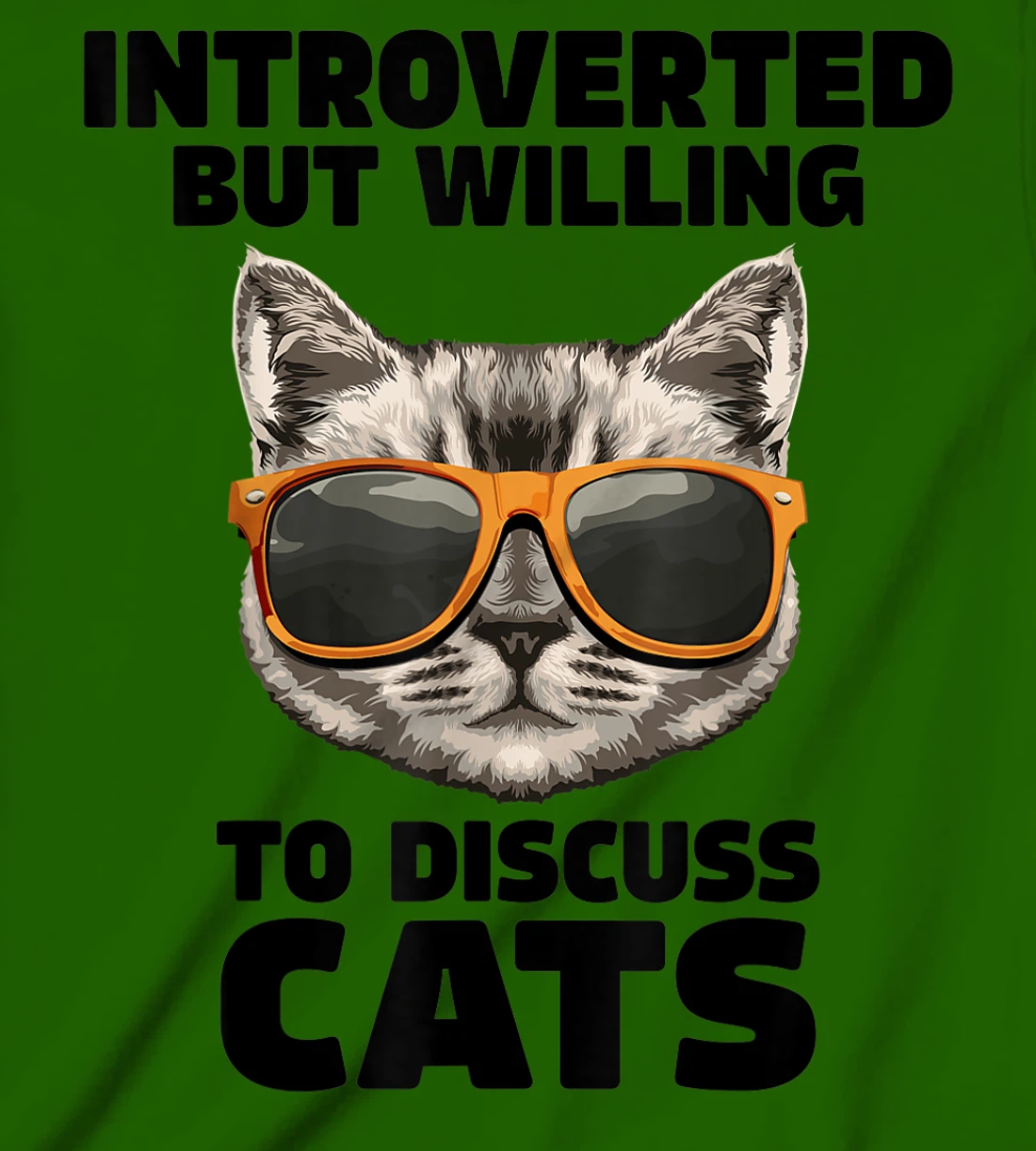 Womens Cat Lover Introverted But Willing To Discuss Cats Introvert T-Shirt, Kid T-Shirt and Women T-Shirt