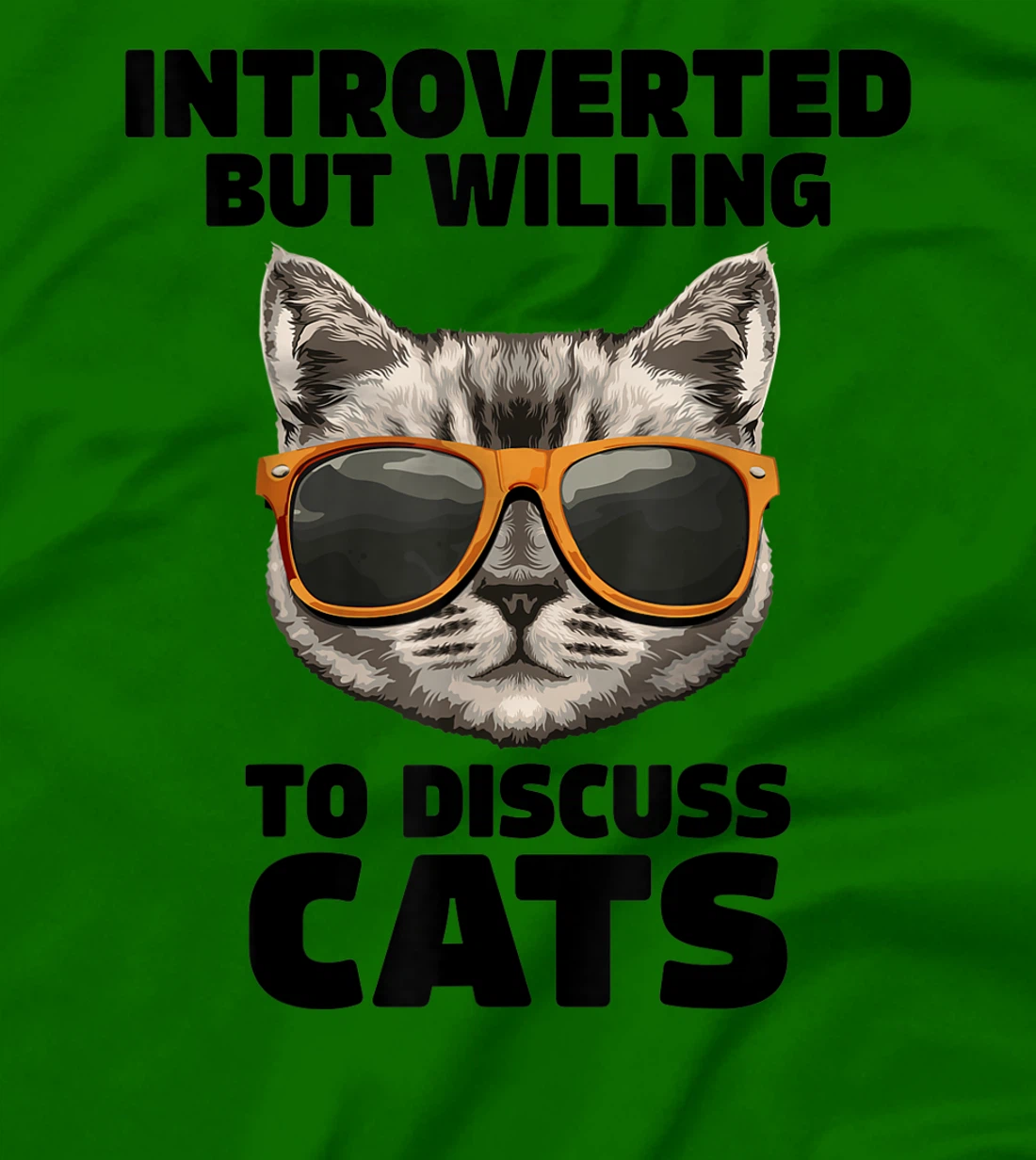 Womens Cat Lover Introverted But Willing To Discuss Cats Introvert T-Shirt, Kid T-Shirt and Women T-Shirt