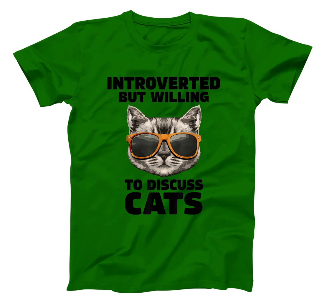 Womens Cat Lover Introverted But Willing To Discuss Cats Introvert T-Shirt, Kid T-Shirt and Women T-Shirt
