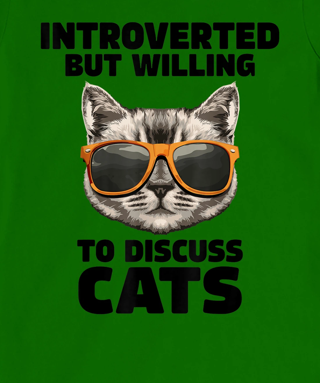 Womens Cat Lover Introverted But Willing To Discuss Cats Introvert T-Shirt, Kid T-Shirt and Women T-Shirt