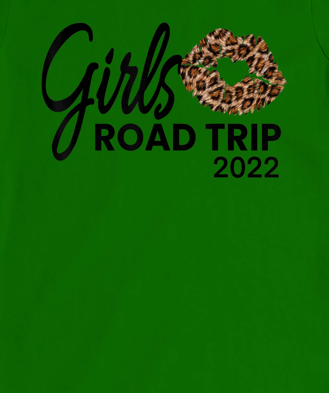 Womens Girls Road Trip 2022 Vacation Weekend Cute Leopard Crew T-Shirt, Kid T-Shirt and Women T-Shirt
