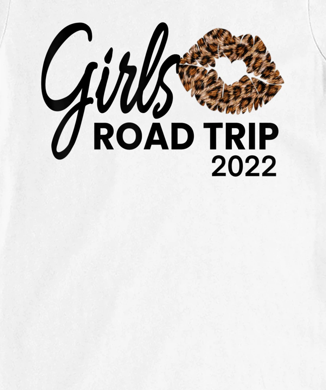 Womens Girls Road Trip 2022 Vacation Weekend Cute Leopard Crew T-Shirt, Kid T-Shirt and Women T-Shirt